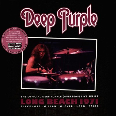 Deep Purple - Long Beach 1971 Crystal Clear Vinyl Edition (2015 - EU - Reissue)