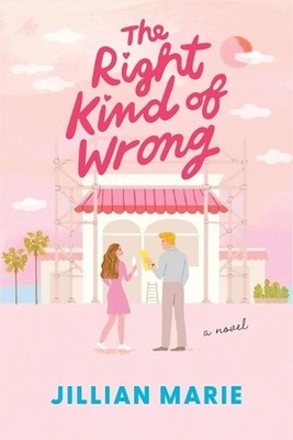 The Right Kind of Wrong by Jillian Marie Paperback Book