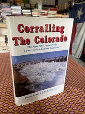 Corralling the Colorado by Jimmy Banks & John Babcock (1988 1st HCDJ LCRA Texas)