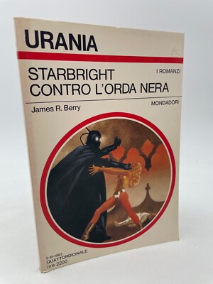 Urania Starbright gegen die schwarze Horde James R. Berry Mondadori 1983