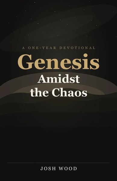 Genesis Amidst The Chaos Josh Wood Taschenbuch Englisch 2026 Texas Veritas Press-image