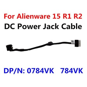 Laptop DC IN Cable Jack Connector Cable For   Alienware 15 R1 R2 784VK 0784VK *w