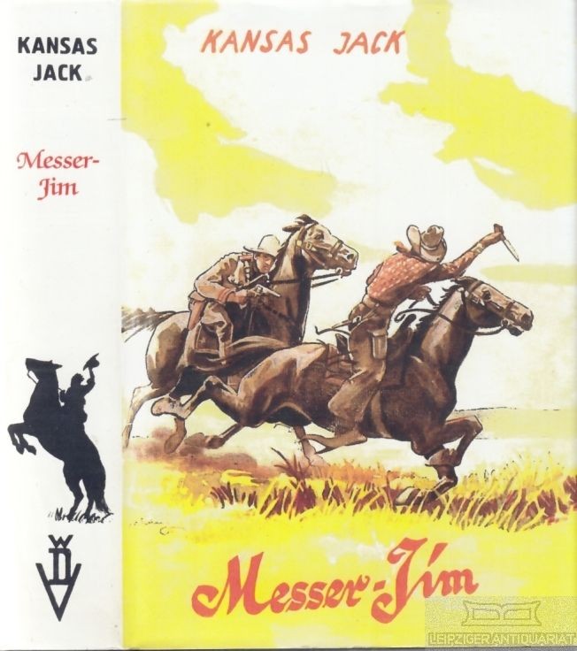 FILA Buch: Messer Jim Krüger Nils. Kansas Jack Bücherreihe 1939 Wild West Roman
