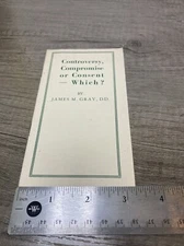 James M Gray controversy Compromise or Consent Which? Pamphlet Booklet Vintage