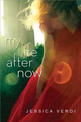 My Life After Now by Jessica Verdi: Used