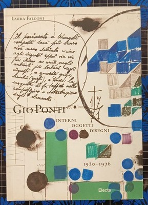 Gio Ponti Interi Objekte Zeichnungen 1920-1976 - 2004 Electa - 9788837033934