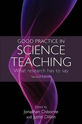 Good practice in science teaching: what research has ... by Osborne, . Paperback