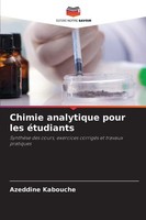 Azeddine Kabouche | Chimie Analytique Pour Les éTudiants | Taschenbuch (2025)