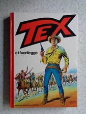 TEX E I FUORILEGGE 1982 PRIMA EDIZIONE MONDADORI STATO PIU' CHE OTTIMO