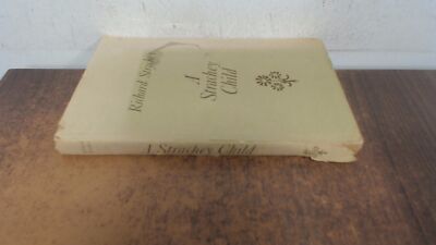 			A Strachey Child, Strachey, Richard, Imprint unknown, 1979, Hardc		