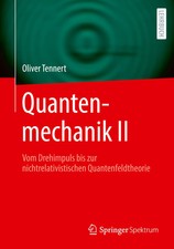 Quantenmechanik II | Oliver Tennert | Taschenbuch | xix | Deutsch | 2024