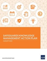 Asian Development Bank | Safeguards Knowledge Management Action Plan | Buch