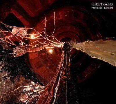 Iliketrains - Progress*Reform