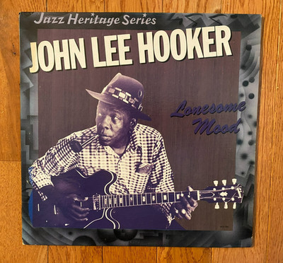 John Lee Hooker - Lonesome Mood LP MCA Records 1983 Pressing