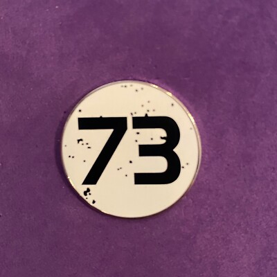 Pin, Badge, Anstecker, 73, Sheldon s Lieblingszahl (Big Bang Theory)