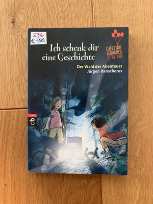 Der Wald der Abenteuer - Ich Schenk Dir Eine Geschichte von Jürgen Banscherus 