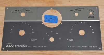 DRAKE MN-2000 ANTENNA TUNER FRONT PANEL LOT 4