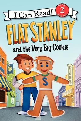 Flat Stanley and the Very Big Cookie (I Can Read Level 2) by Brown, Jeff