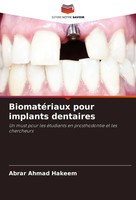 Abrar Ahmad Hakeem | BiomatéRiaux Pour Implants Dentaires | Taschenbuch (2024)