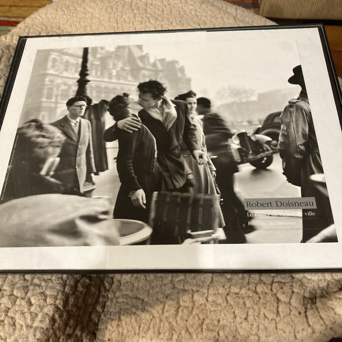ROBERT DOISNEAU Le Baiser De L'hotel De Ville Editions du Desastre