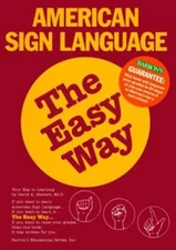American Sign Language the Easy Way Paperback David A. Stewart