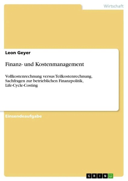 Leon Geyer | Finanz- Und Kostenmanagement | Taschenbuch | Deutsch (2023) | 24 S.-image