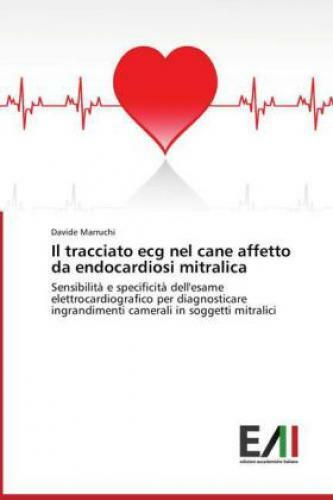 Thumbnail - Il Tracciato Ecg Nel Cane Affetto Da Endocardiosi Mitralica