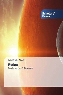 Retina Fundamentals & Diseases Luis Emilio Abad Taschenbuch Englisch 2022