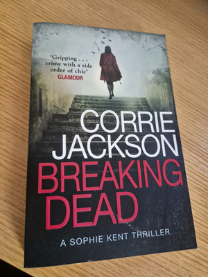 BRAKING DEAD BY CORRIE JACKSON -2016