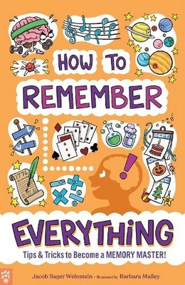 Odd Dot Jacob Sager Weinstein How to Remember Everything (Taschenbuch)