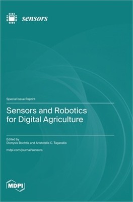 Sensors and Robotics for Digital Agriculture (Hardback or Cased Book)
