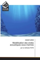 Jawad Lakziz | ModéLisation Des Ondes Acoustiques Sous-Marines | Taschenbuch