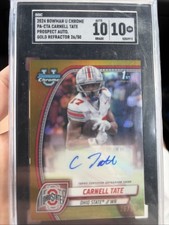 2024 Bowman Chrome Prospect Autographs Carnell Tate sgc 10 auto 10