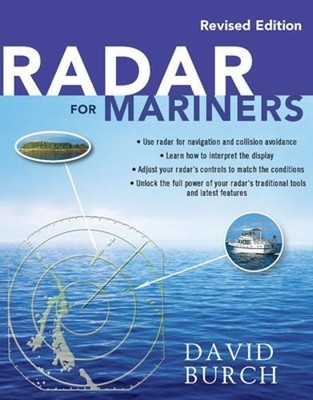 David Burch Radar for Mariners, Revised Edition (Paperback)