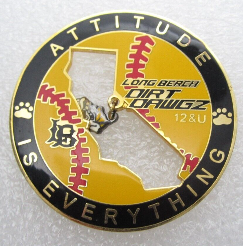 Attitude is Everything Long Beach Dawgz 12th & U Little League Lapel Pin (C539)