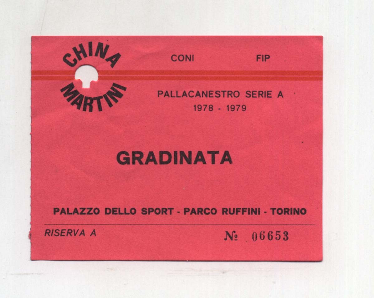 Biglietto Ticket CHINA MARTINI BASKET TORINO Gradinata Pallacanestro A1 1978