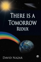 There Is A Tomorrow Redux David Nazar Taschenbuch Kartoniert / Broschiert 2012