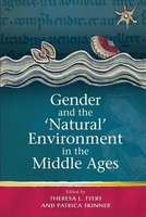 Gender And The 'Natural' Environment In The Middle Ages | Skinner (U. A.) | Buch