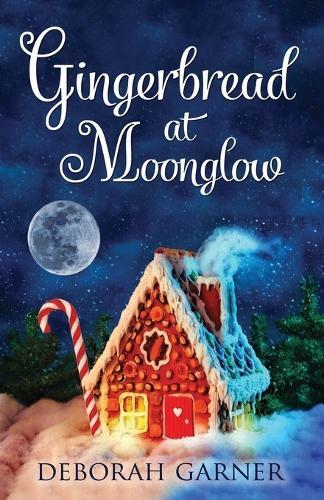 Thumbnail - Deborah Garner Gingerbread At Moonglow (taschenbuch)