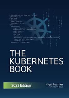 The Kubernetes Book von Poulton, Nigel | Buch | Zustand sehr gut