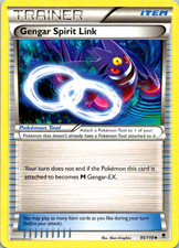 Gengar Spirit Link Uncommon XY - Phantom Forces 95/119 LP 5ban Graphics on eBay