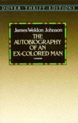 Autobiography of an Ex-Colored Man by James Weldon Johnson (1995, Trade ...