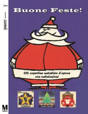 Libri Maurizio Maiotti - Buone Feste! 288 Copertine Natalizie D'Epoca Con Valuta