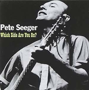 PETE SEEGER - AUF WELCHER SEITE BIST DU?  CD