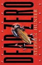 Dead Zero: A Bob Lee Swagger Novel (Bob Lee Swagger Novels) - VERY GOOD