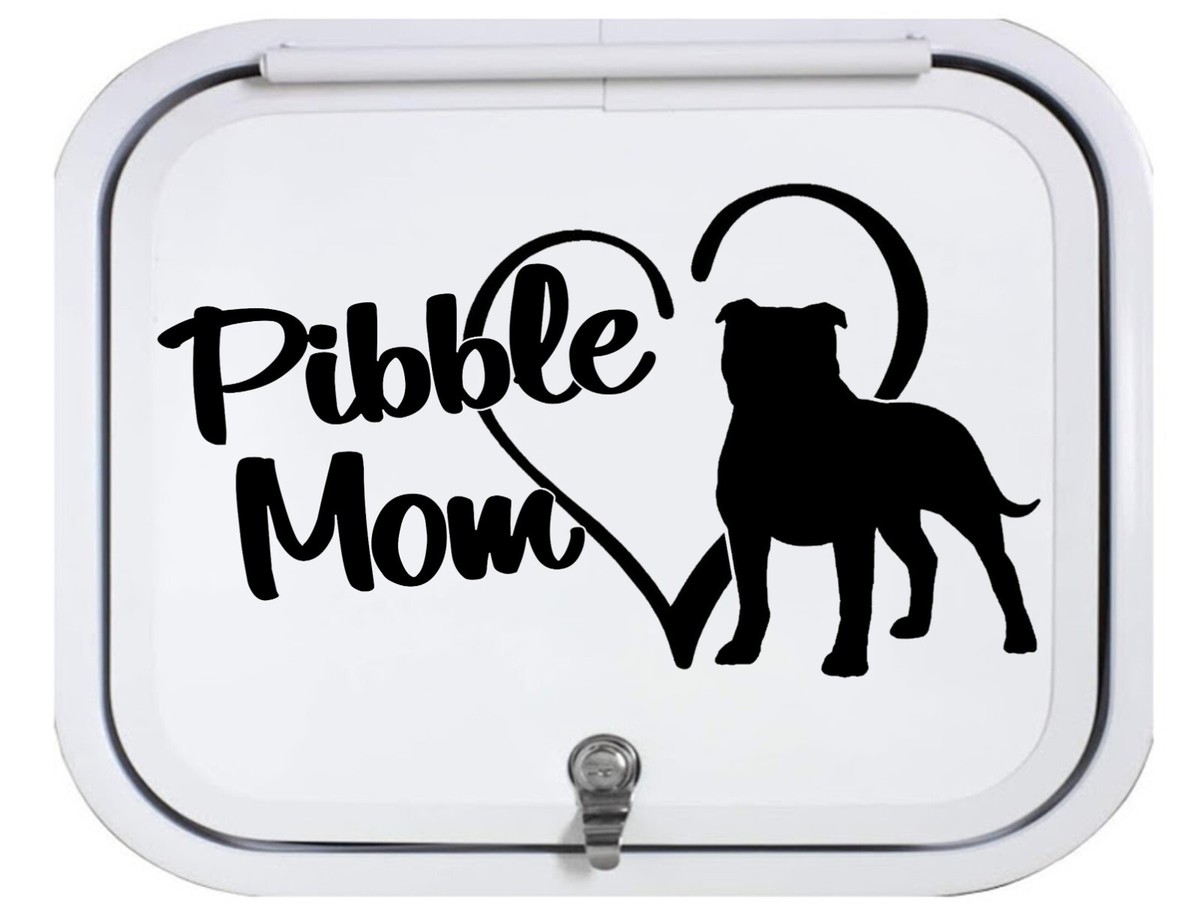 Pibble Mom Decal Sticker Pit Bull Pitbull Terrier Pittie Mama Car Window  BG775