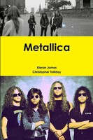 Metallica | Kieran James (U. A.) | Taschenbuch | Kartoniert / Broschiert | 2018