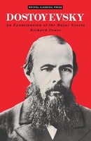 Dostoevsky An Examination Of The Major Novels R. Peace (U. A.) Taschenbuch 2013