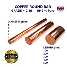 Copper Round Bar 3/4/5/6/8 Diameter, 100/200/300/400/ 500mm -0/+2 Length