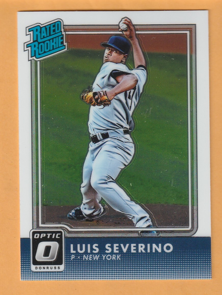 Luis Severino New York Yankees 2016 Donruss Optic #40 RC 6W